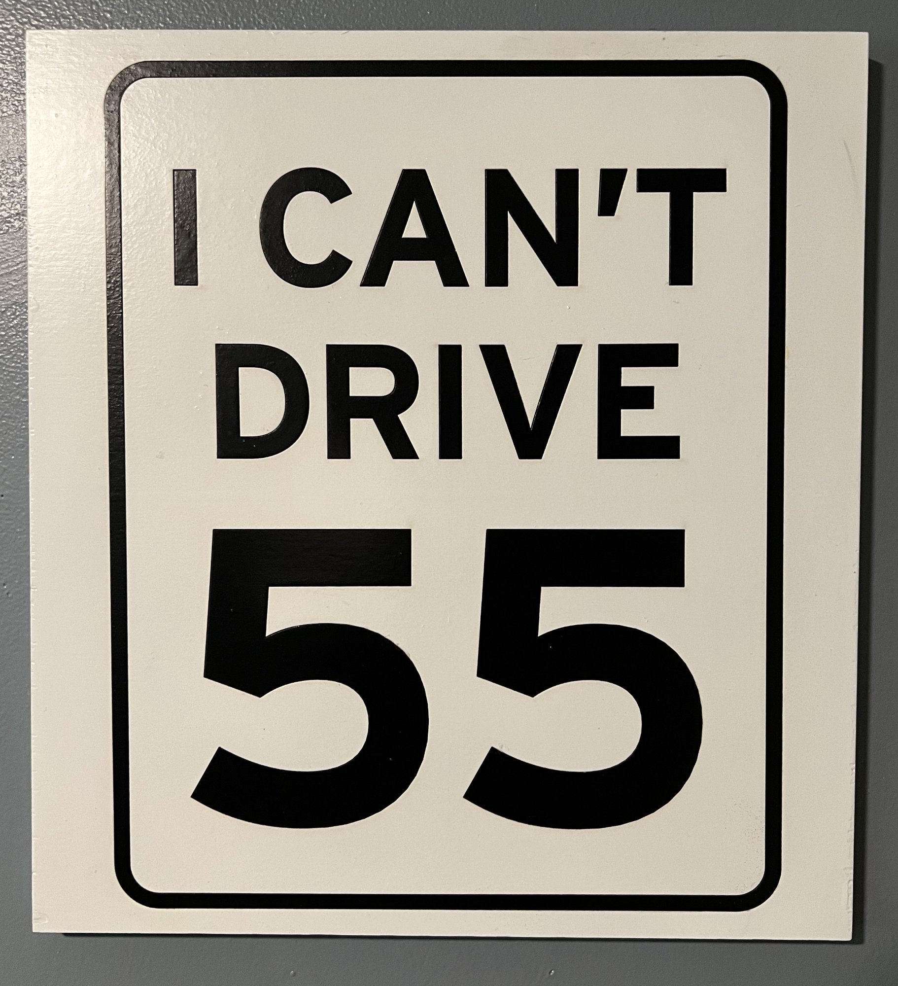 I Cant Drive 55